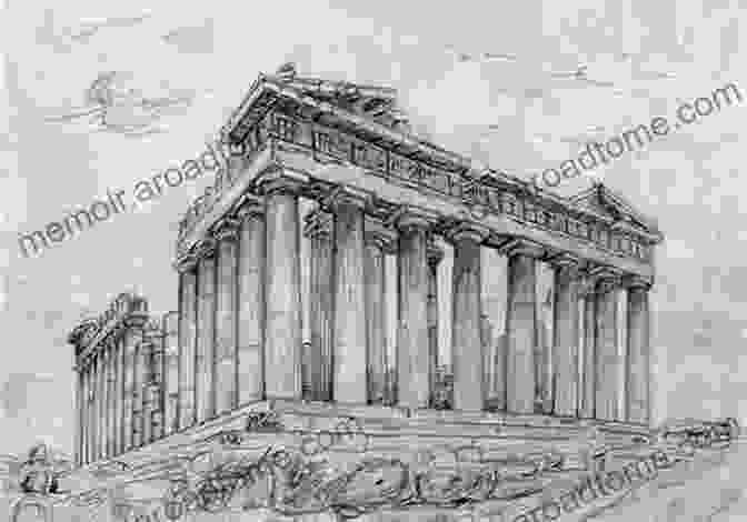 A Sketch Of The Parthenon By An Ancient Greek Artist Architectural Photography And Composition: A Complete Guide To The History Practice And Techniques Of Depicting Architecture Interiors And Landscape And The Applications For Digital Photography