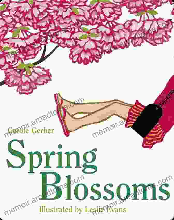 Author Carole Gerber Spring Blossoms Carole Gerber