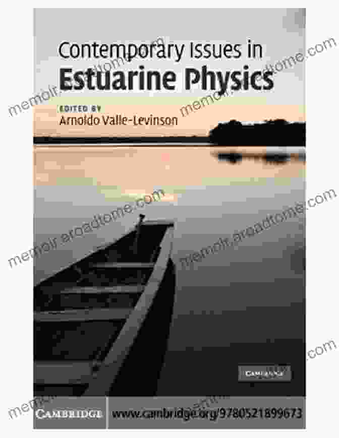 Book Cover Of 'Contemporary Issues In Estuarine Physics' Contemporary Issues In Estuarine Physics