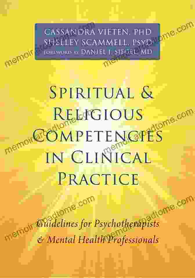 Book Cover: Spiritual And Religious Competencies In Clinical Practice Spiritual And Religious Competencies In Clinical Practice: Guidelines For Psychotherapists And Mental Health Professionals