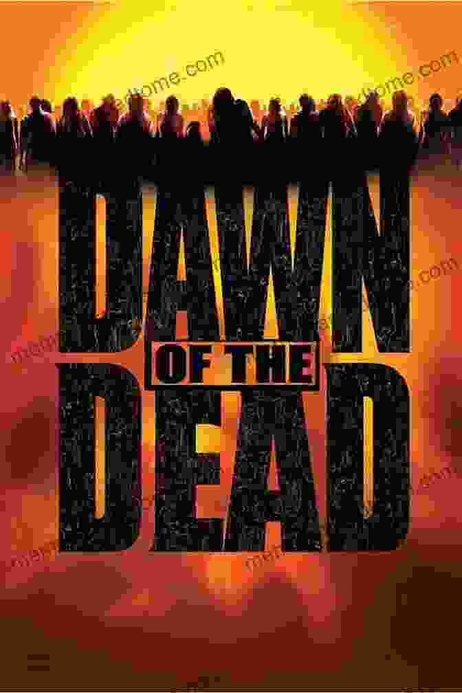 Dawn Of The Dead (2004) Promotional Still Back From The Dead: Remakes Of The Romero Zombie Films As Markers Of Their Times (Contributions To Zombie Studies)