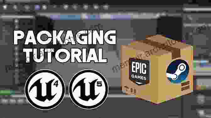 Illustration Of The Packaging And Deployment Process In Unreal Engine, Featuring Platform Specific Settings And Distribution Options Game Audio Implementation: A Practical Guide Using The Unreal Engine