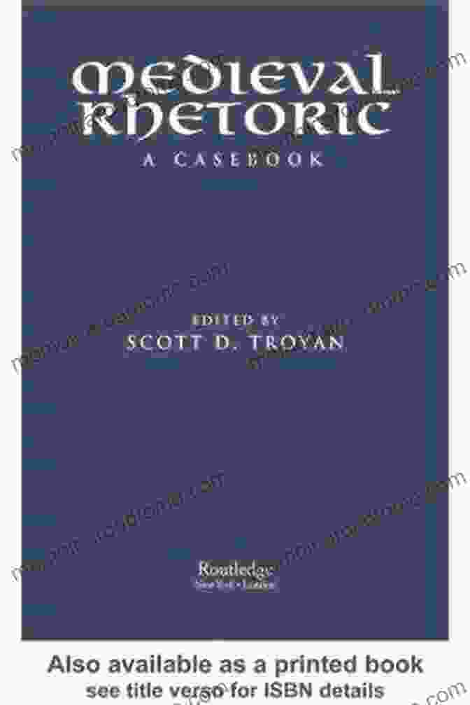 Medieval Rhetoric Casebook: Garland Medieval Casebooks Medieval Rhetoric: A Casebook (Garland Medieval Casebooks)