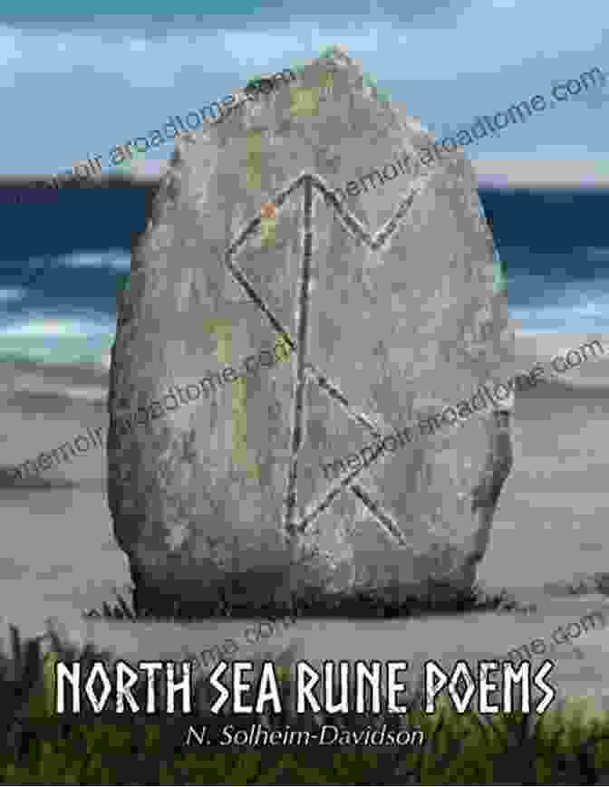 North Sea Rune Poems By Nico Solheim Davidson North Sea Rune Poems Nico Solheim Davidson