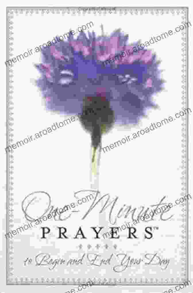 One Minute Prayers To Begin And End Your Day Book Cover One Minute Prayers To Begin And End Your Day