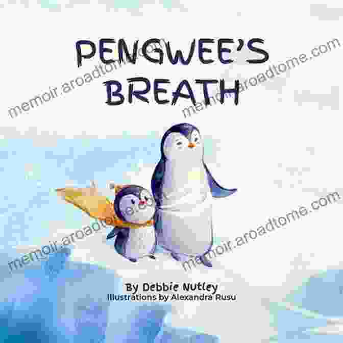 Pengwee Breath Book Cover Featuring A Playful Penguin And A Wise Sea Turtle Against A Vibrant Ocean Backdrop. Pengwee S Breath Debbie Nutley