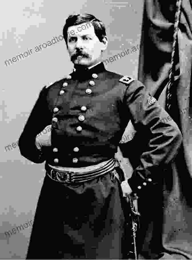 Portrait Of General George B. McClellan In Uniform Revered Commander Maligned General: The Life Of Clarence Ransom Edwards 1859 1931 (American Military Experience 1)