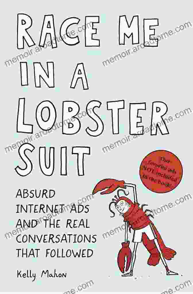 Race Me In A Lobster Suit Book Cover Featuring A Diver In A Lobster Suit Racing Underwater Race Me In A Lobster Suit: Absurd Internet Ads And The Real Conversations That Followed