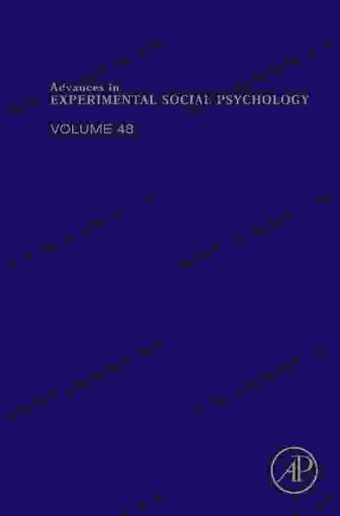 Relationship Dynamics Study Advances In Experimental Social Psychology (ISSN 56)