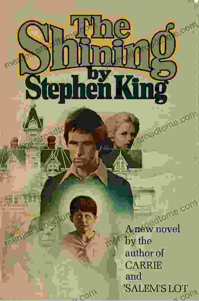 Stephen King's Novel, 'The Shining,' Inspired By His Stay At The Stanley Hotel. The History And Haunting Of The Stanley Hotel 2nd Edition