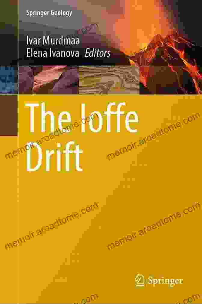 The Ioffe Drift Springer Geology Book Cover The Ioffe Drift (Springer Geology)