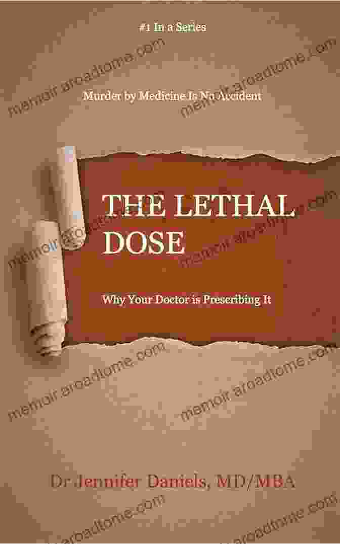 The Lethal Dose: Murder By Medicine Is No Accident Book Cover The Lethal Dose (Murder By Medicine Is No Accident 1)