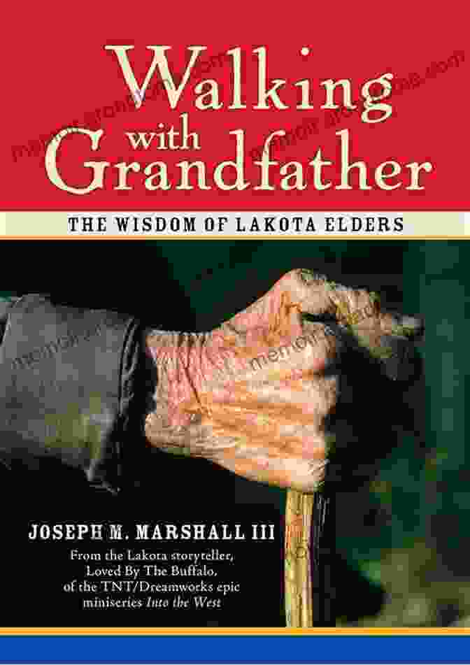 Walking With Grandfather Book Cover Featuring A Lakota Elder And A Young Boy On A Journey Walking With Grandfather: The Wisdom Of Lakota Elders