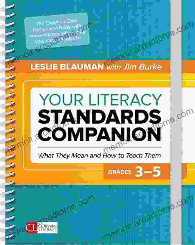 What They Mean And How To Teach Them Corwin Literacy Book Cover Your Literacy Standards Companion Grades 6 8: What They Mean And How To Teach Them (Corwin Literacy)