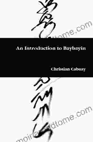 An Introduction To Baybayin Christian Cabuay