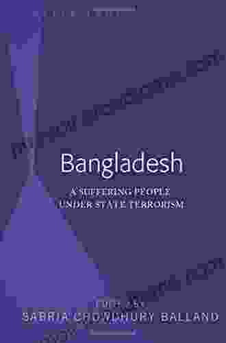 Bangladesh: A Suffering People Under State Terrorism