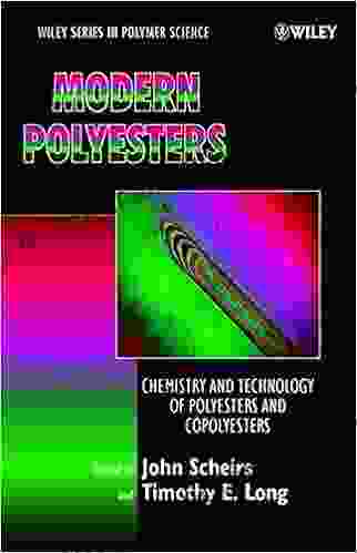 Modern Polyesters: Chemistry And Technology Of Polyesters And Copolyesters (Wiley In Polymer Science 2)