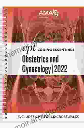 CPT Coding Essentials for Obstetrics Gynecology 2024