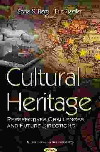 Cultural Heritage And The Future (Key Issues In Cultural Heritage)