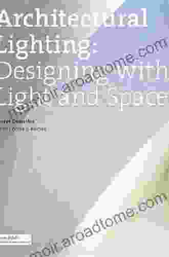 Architectural Lighting: Designing With Light And Space (Architecture Briefs)