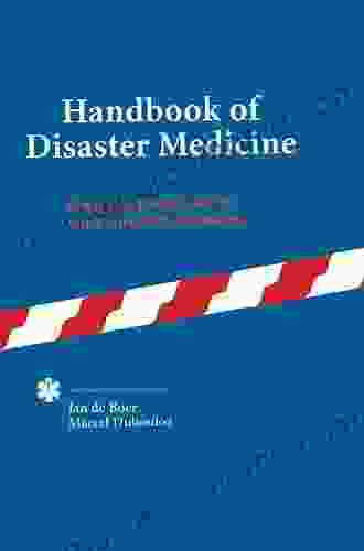 Handbook Of Disaster Medicine