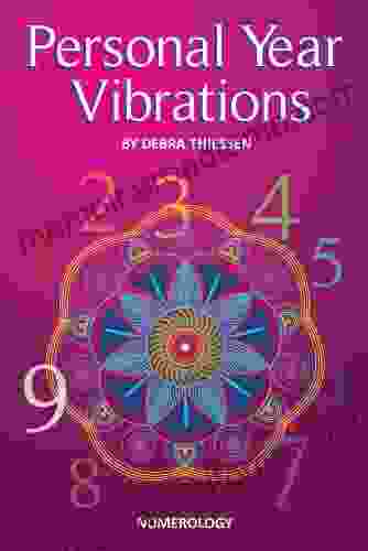 Personal Year Vibrations Debra Thiessen