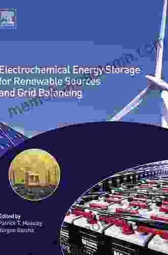 Electrochemical Energy Storage For Renewable Sources And Grid Balancing