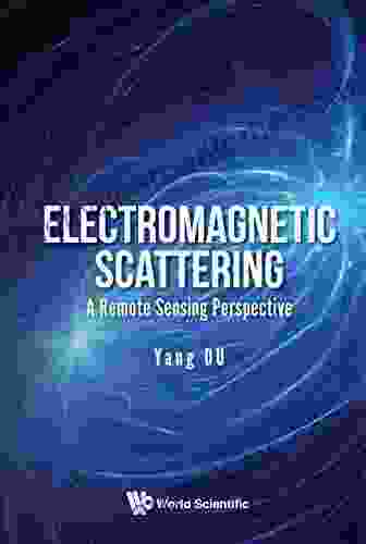 Electromagnetic Scattering: A Remote Sensing Perspective