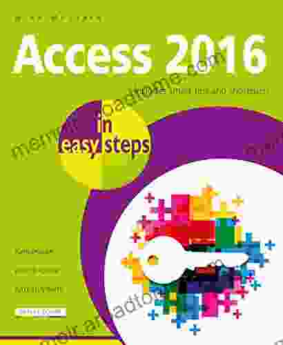 Access 2024 in easy steps Mike McGrath