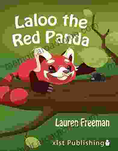 Laloo The Red Panda (Xist Children S Books)