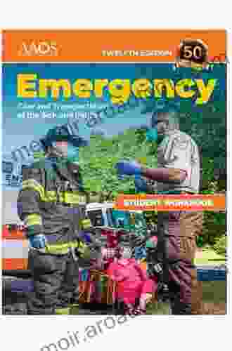 Case Studies: Emergency Care and Transportation of the Sick and Injured