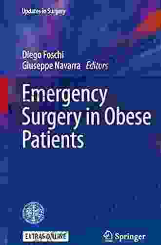 Emergency Surgery In Obese Patients (Updates In Surgery)