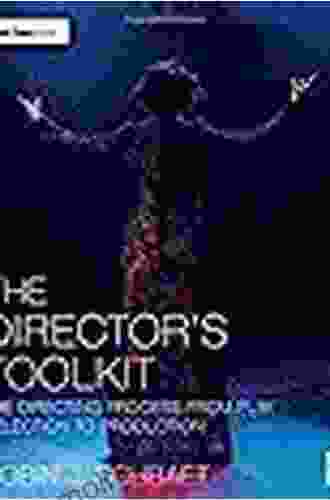 The Director S Toolkit (The Focal Press Toolkit Series)