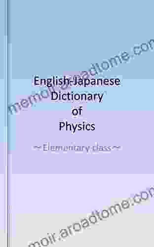 English Japanese dictionary of Physics: Elementary class (Japanese Edition)