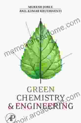 Green Chemistry And Engineering Mukesh Doble