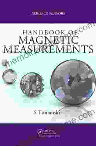 Handbook Of Magnetic Measurements (Series In Sensors)