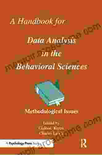 A Handbook for Data Analysis in the Behaviorial Sciences: Volume 1: Methodological Issues Volume 2: Statistical Issues