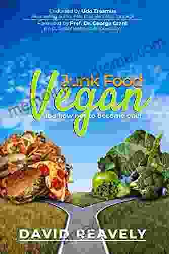 Junk Food Vegan And How Not To Become One