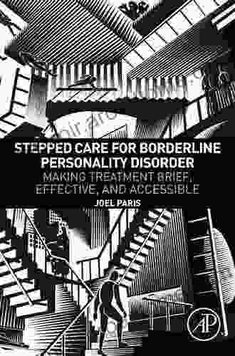 Stepped Care for Borderline Personality Disorder: Making Treatment Brief Effective and Accessible