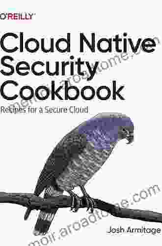 Cloud Native Security Cookbook Jonathan Rasmusson