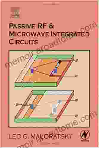 Passive RF And Microwave Integrated Circuits