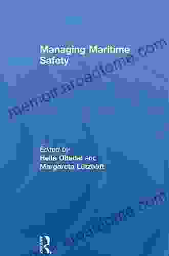 Managing Maritime Safety (Routledge Maritime Masters)