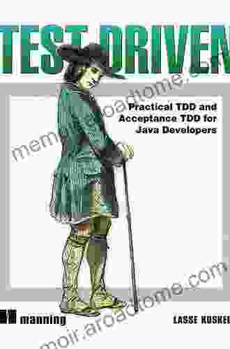 Test Driven: Practical TDD and Acceptance TDD for Java Developers