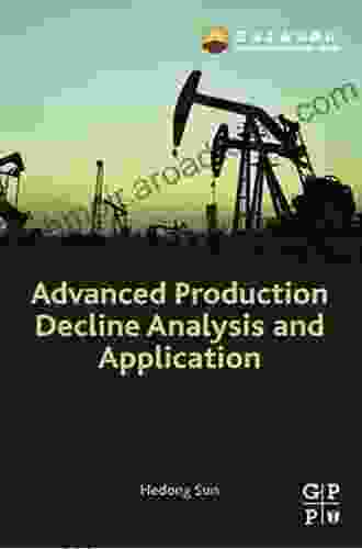 Advanced Production Decline Analysis And Application