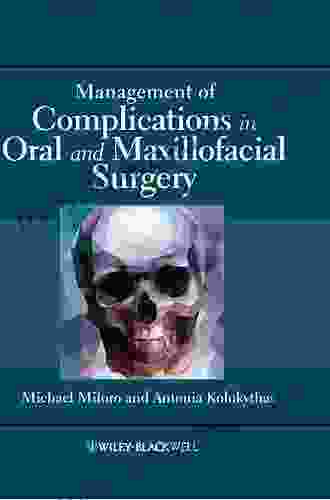 Management Of Complications In Oral And Maxillofacial Surgery