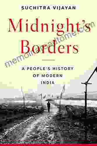 Midnight S Borders: A People S History Of Modern India