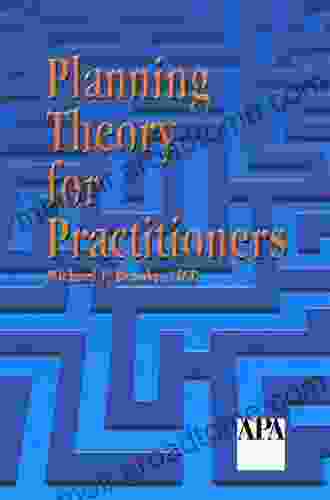 Planning Theory For Practitioners