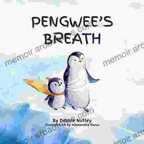 Pengwee S Breath Debbie Nutley