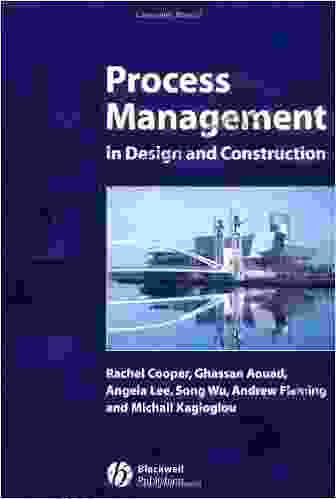 Process Management In Design And Construction