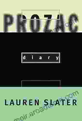 Prozac Diary Lauren Slater